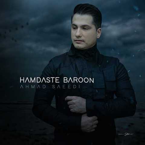 Ahmad Saeedi Hamdaste Baroon